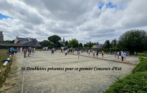 Les Concours d'Eté ont débuté au Pétanque Club de la Baie